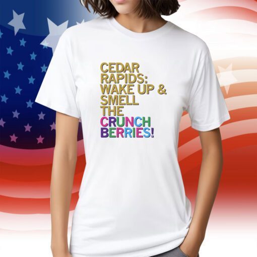 SMELL THE CRUNCHBERRIES FULL COLOR TEE SHIRT