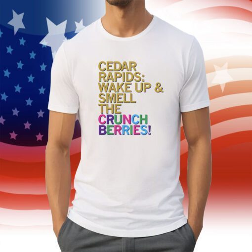 SMELL THE CRUNCHBERRIES FULL COLOR TEE SHIRT