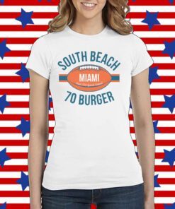 South Beach 70 Burger Miami Football T-Shirt