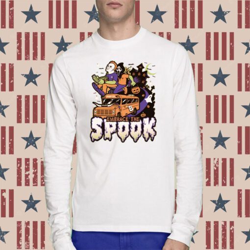 Spooktober Embrace The Spooky Tee Shirt