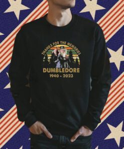 Thanks For The Memories Dumbledore 1940-2023 Tee Shirt