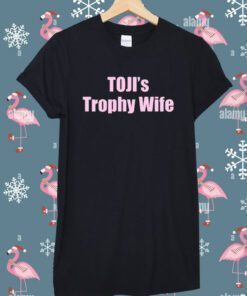 Toji's Trophy Wife Shirts