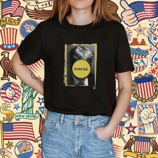 Ultimate Nimrod Trumps Mugshot Tee Shirt