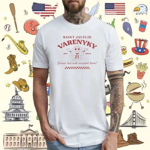 Varenyky Served Best With Occupant Tears Est 2022 Tee Shirt