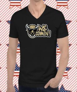 We Comin Cow Colorado College T-Shirt