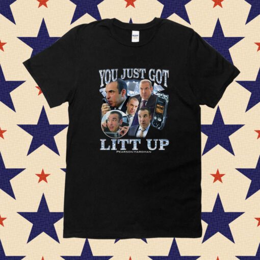 You Just Got Litt Up Tee Shirt