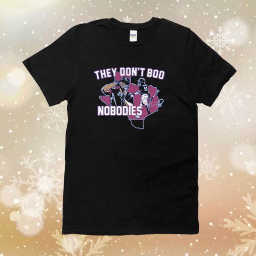 Adolis García They Don't Boo Nobodies Texas Tee Shirt