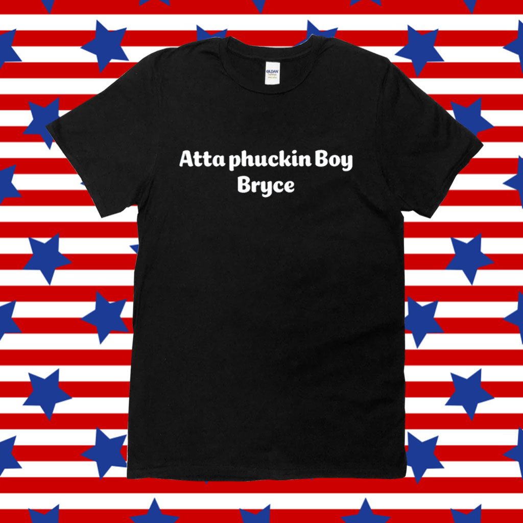 Atta-Boy Bryce Bryce Baby Shirt