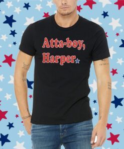 Atta-boy Harper Tee Shirt