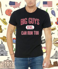 Official Big Guys Can Run Too T-Shirt