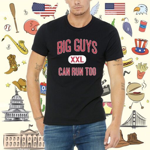 Official Big Guys Can Run Too T-Shirt