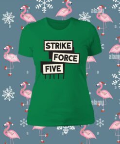 Buy Strike Force Five T-Shirt