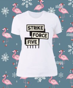 Buy Strike Force Five T-Shirt