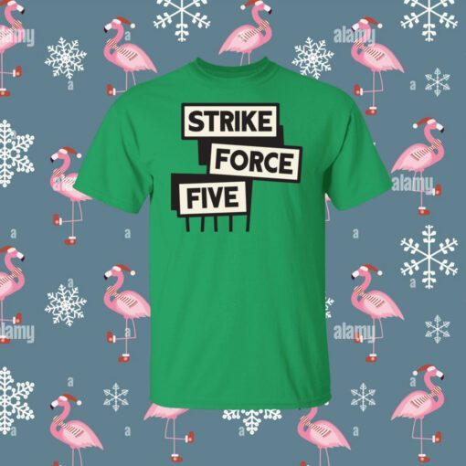 Buy Strike Force Five T-Shirt