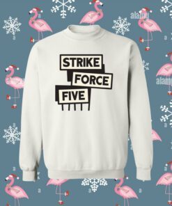 Buy Strike Force Five T-Shirt