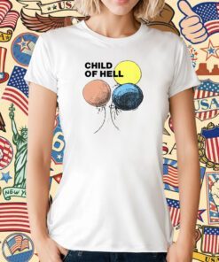 Child Of Hell T-Shirt