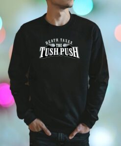 Death Taxes Tush Push Tee Shirt