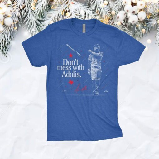 Don’t Mess With Adolis Tee Shirt