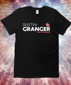 Dustin Granger for Treasurer Unisex Shirts