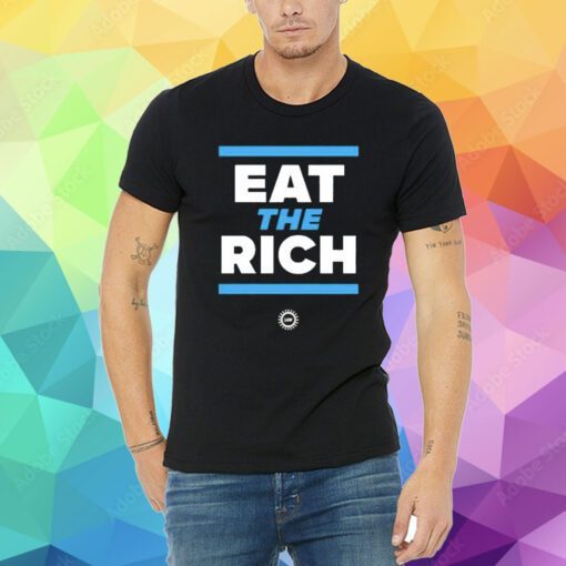 Eat The Rich Uaw On Strike Tee Shirt