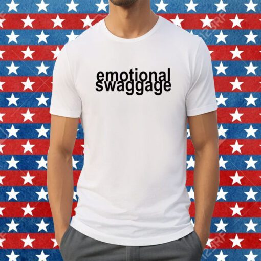 Emotional Swaggage Tee Shirt