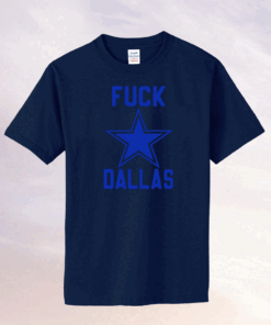 Fuck Dallas Cowboys George Kittle San Francisco 49ers Shirts