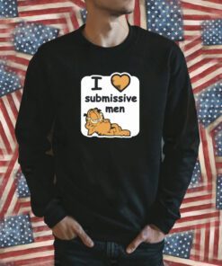 Garfield I Love Submissive Men Tee Shirt