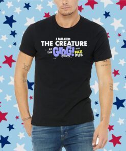 Grog Shop I Milked The Creature At The Grog Pax Pub 2023 Tee Shirt
