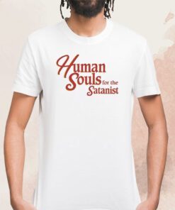 Official Human Souls For The Satanist Merch TShirt