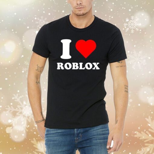 I Love Roblox Tee Shirt