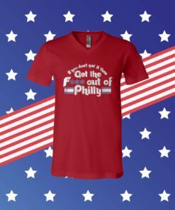 OFFICIAL IF YOU DON'T GET IT THEN GET THE FUCK OUT OF PHILLY SHIRTS