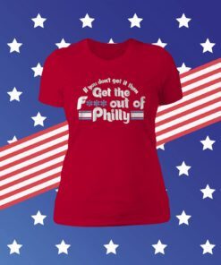 OFFICIAL IF YOU DON'T GET IT THEN GET THE FUCK OUT OF PHILLY SHIRTS