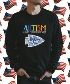 Kansas city Chiefs NFL autism awareness accept understand love Tee Shirt
