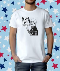 Koth King Of The Hill Tee Shirt