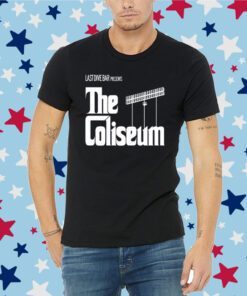 Last Dive Bar Presents The Coliseum Tee Shirt