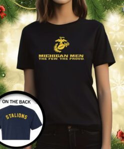 Michigan Men The Few The Proud Stalions T-Shirt