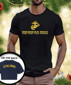 Michigan Men The Few The Proud Stalions T-Shirt