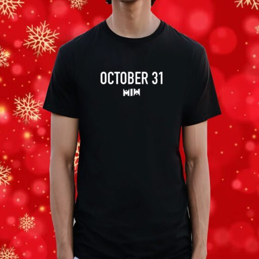 Miwband October 31 Forever T-Shirt