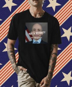 Not A Security Pab Punk Ass Bitch Tee Shirt