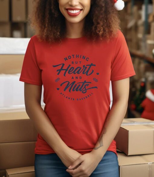 Nothing But Heart And Nuts Tee Shirt