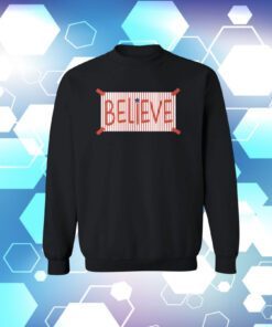 Official Phillies Believe Shirts