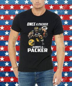 Once a Green Bay Packers always a packer T-Shirt