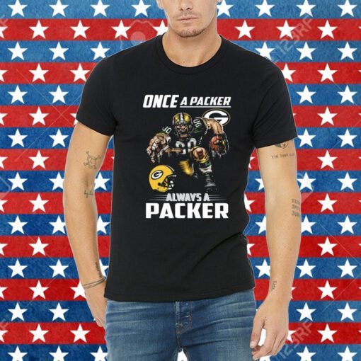 Once a Green Bay Packers always a packer T-Shirt