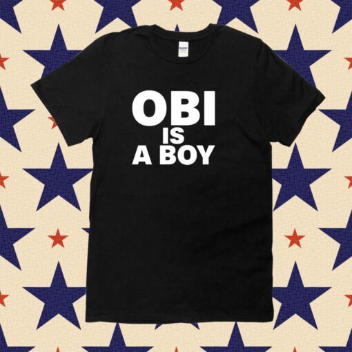 Pastor Okezie J. Atani Obi Is A Boy Tee Shirt