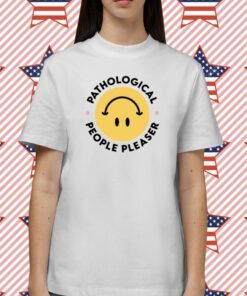 Pathological People Pleaser Smiley Tee Shirt