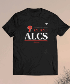 Philadelphia Phillies Alcs 2023 Tee Shirt