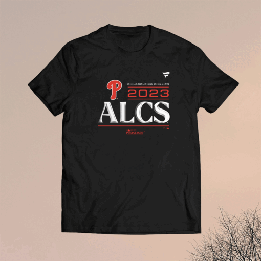 Philadelphia Phillies Alcs 2023 Tee Shirt