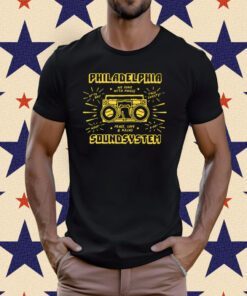 Philadelphia Soundsystem Tee Shirt