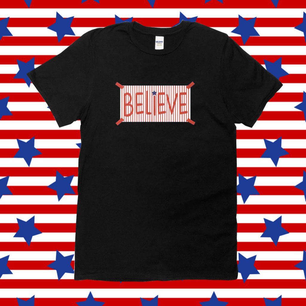 Phillies Believe Shirt - Lelemoon