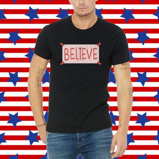 Phillies Believe Merch TShirt